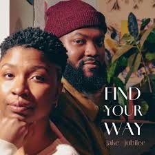 Find Your Way — Jake & Jubilee